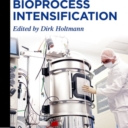 Bioprocess Intensification