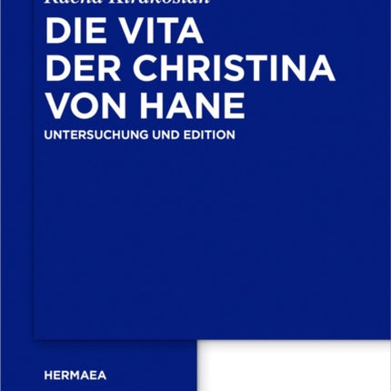 Die Vita der Christina von Hane
