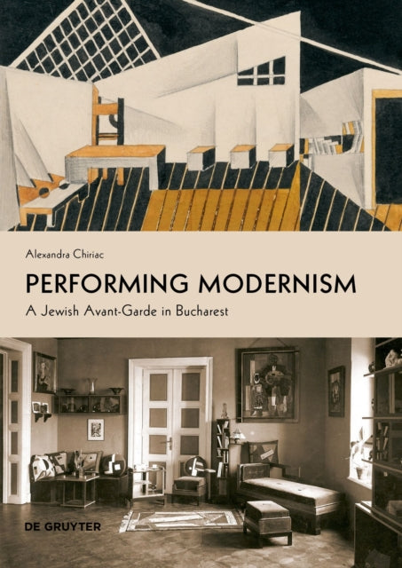 Performing Modernism: A Jewish Avant-Garde in