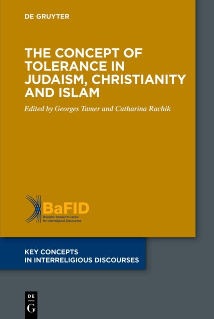The Concept of Tolerance in Judaism Christianity and Islam