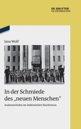 In der Schmiede des "neuen Menschen"