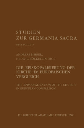 Die "Episkopalisierung der Kirche" im europäischen Vergleich