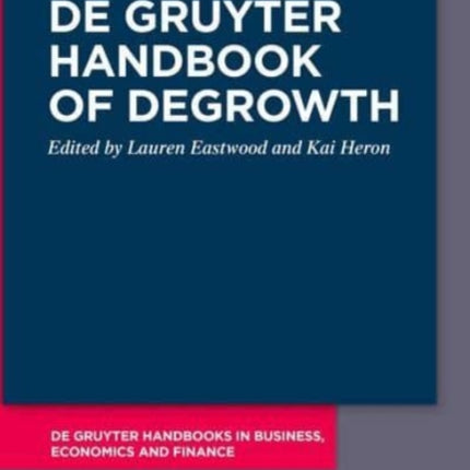 De Gruyter Handbook of Degrowth