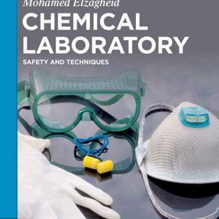 Chemical Laboratory: Safety and Techniques