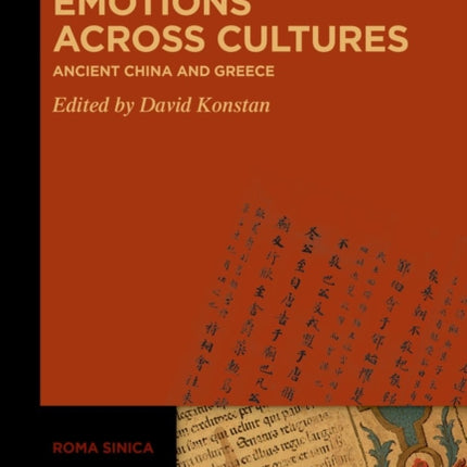 Emotions across Cultures: Ancient China and Greece