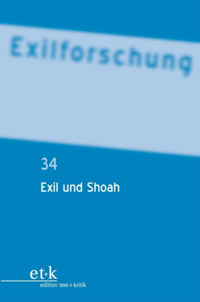 Exil Und Shoah