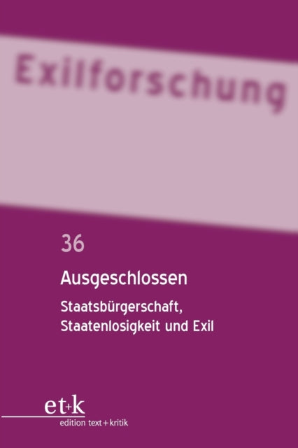 Ausgeschlossen: Staatsbürgerschaft,