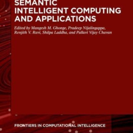 Semantic Intelligent Computing and Applications