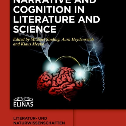 Narrative and Cognition in Literature and Science