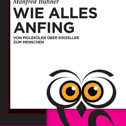 Wie alles anfing