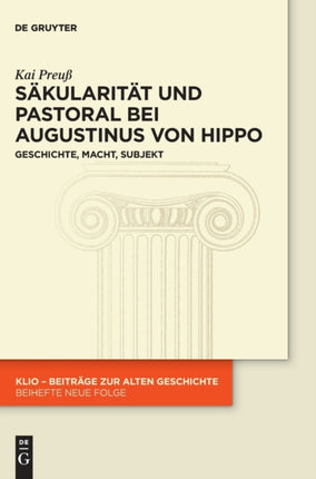 Säkularität und Pastoral bei Augustinus von Hippo