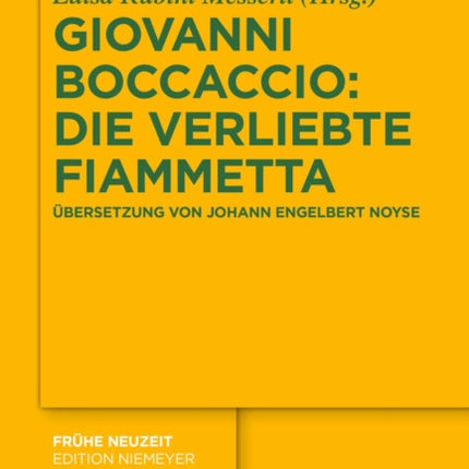 Giovanni Boccaccio: Die verliebte Fiammetta