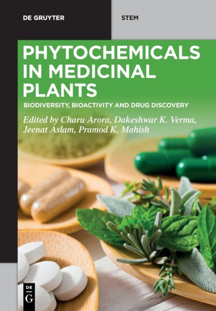 Phytochemicals in Medicinal Plants: Biodiversity, Bioactivity and Drug Discovery