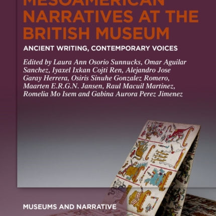 Mesoamerican Narratives at the British Museum