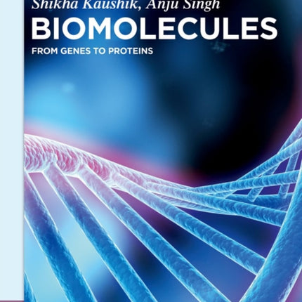 Biomolecules: From Genes to Proteins