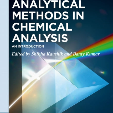 Analytical Methods in Chemical Analysis: An Introduction