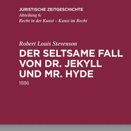 Der Seltsame Fall Von Dr. Jekyll Und Mr. Hyde: 1886