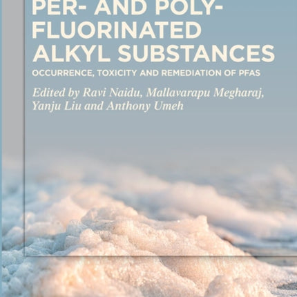 Per and Polyfluorinated Alkyl Substances