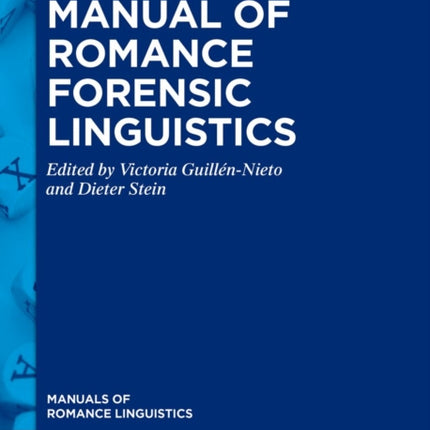 Manual of Romance Forensic Linguistics