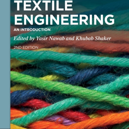 Textile Engineering: An Introduction