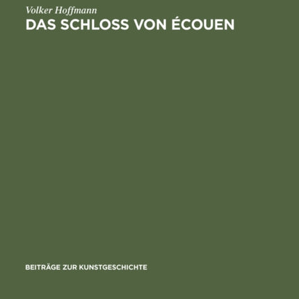 Das Schloss von Écouen