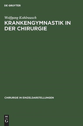 Krankengymnastik in der Chirurgie