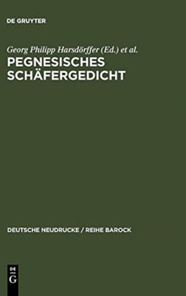 Pegnesisches Schäfergedicht: 1644 - 1645