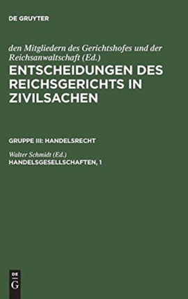 Entscheidungen des Reichsgerichts in Zivilsachen, Handelsgesellschaften, 1