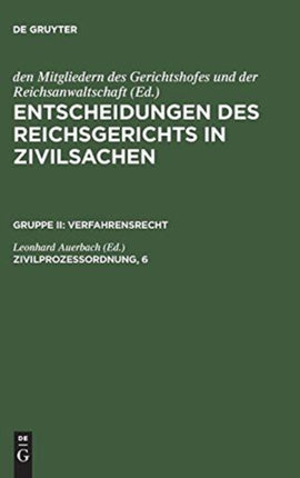 Entscheidungen des Reichsgerichts in Zivilsachen, Zivilprozessordnung, 6