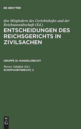 Entscheidungen des Reichsgerichts in Zivilsachen, Schiffahrtsrecht, 2