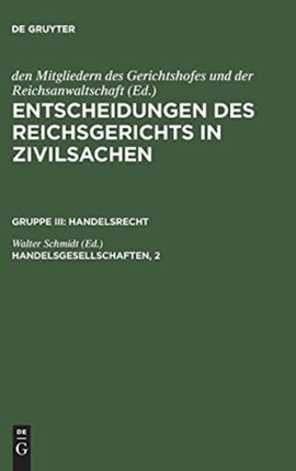 Entscheidungen des Reichsgerichts in Zivilsachen, Handelsgesellschaften, 2