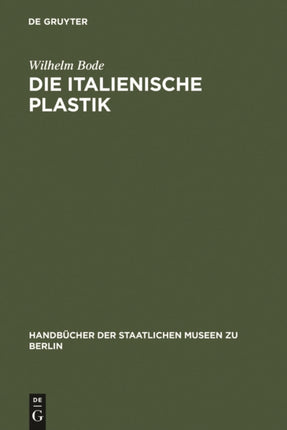 Die Italienische Plastik