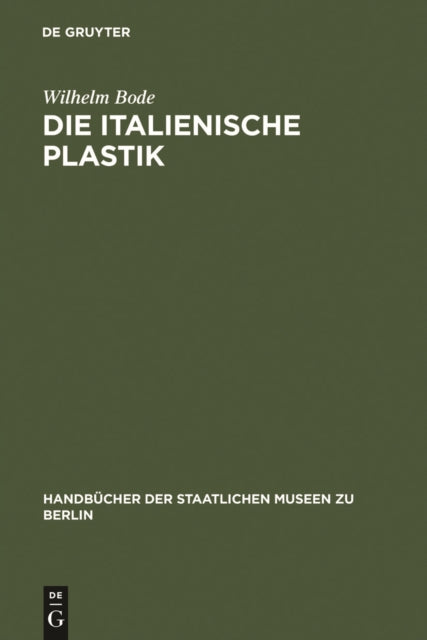 Die Italienische Plastik