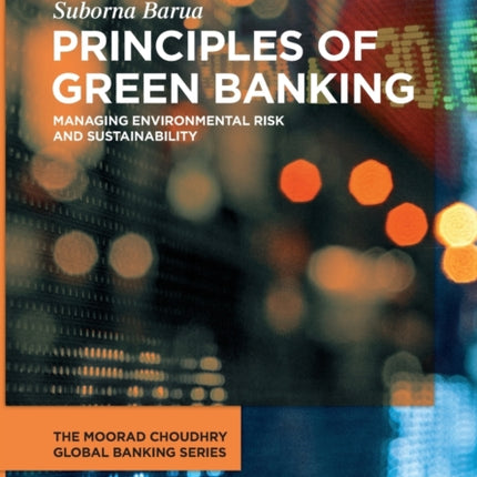 Principles of Green Banking: Managing