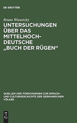 Untersuchungen über das mittelhochdeutsche  Buch der Rügen