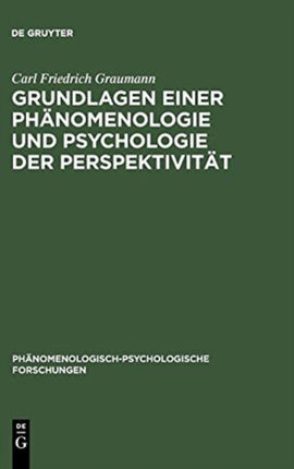 Grundlagen einer Phänomenologie und Psychologie der Perspektivität