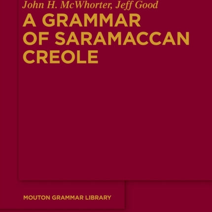 A Grammar of Saramaccan Creole