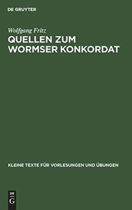 Quellen Zum Wormser Konkordat