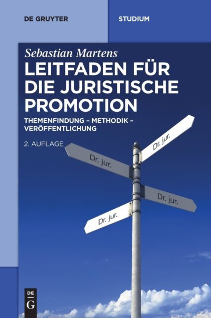 Leitfaden für die juristische Promotion