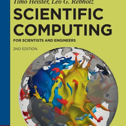 Scientific Computing: For Scientists and Engineers