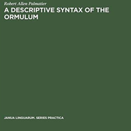 A descriptive syntax of the Ormulum