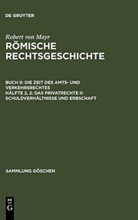 Das Privatrecht II: Schuldverhältnisse und Erbschaft