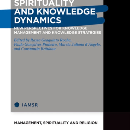 Spirituality and Knowledge Dynamics