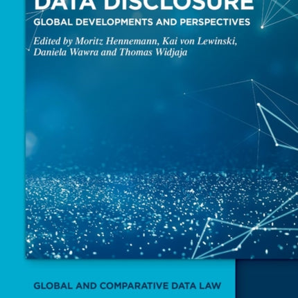 Data Disclosure: Global Developments and Perspectives