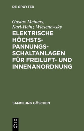 Elektrische Höchstspannungs-Schaltanlagen Für Freiluft- Und Innenanordnung