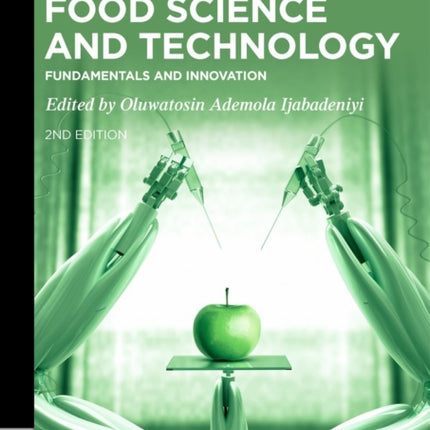 Food Science and Technology: Fundamentals and Innovation