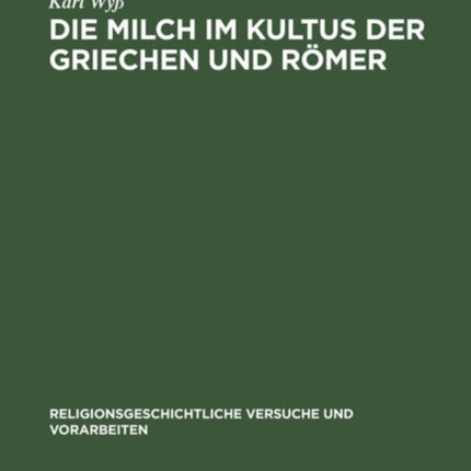 Die Milch Im Kultus Der Griechen Und Römer