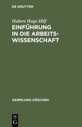 Einführung in die Arbeitswissenschaft