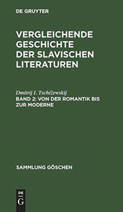 Von Der Romantik Bis Zur Moderne