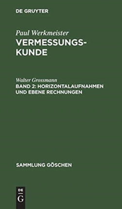 Horizontalaufnahmen und ebene Rechnungen